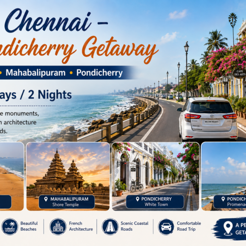 Chennai – Pondicherry Getaway