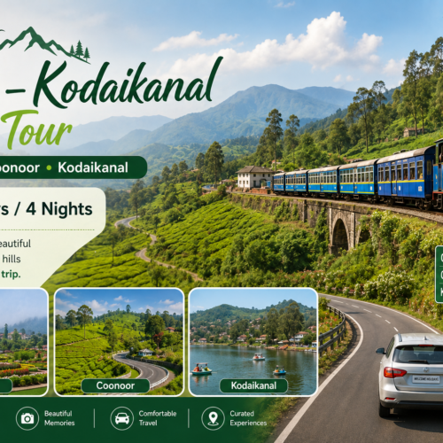 Ooty – Kodaikanal Tour